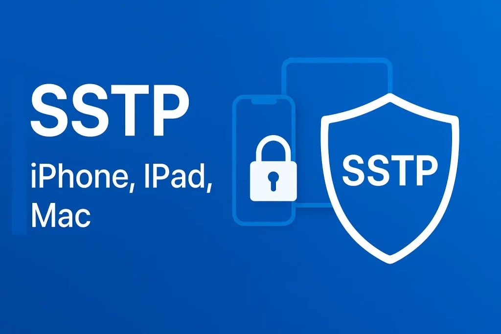 SSTP Apple Mac iOS iPad iPhone